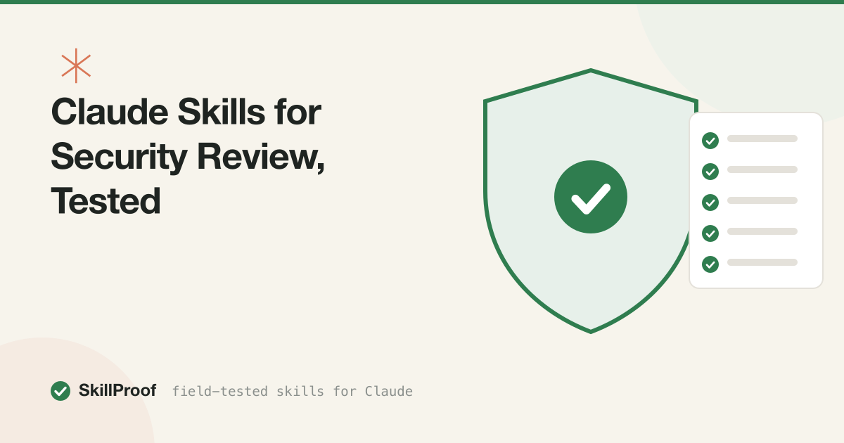 Claude Skills for Security Review, Tested
