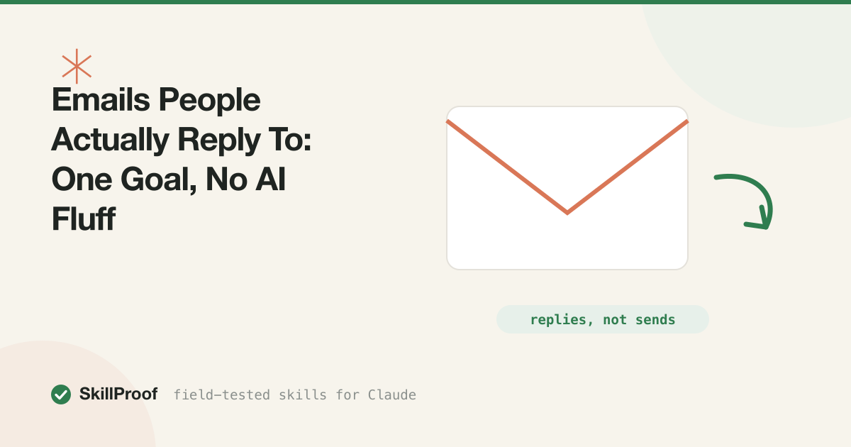 Cream illustration comparing an ignored email draft with a one-goal reply-now draft