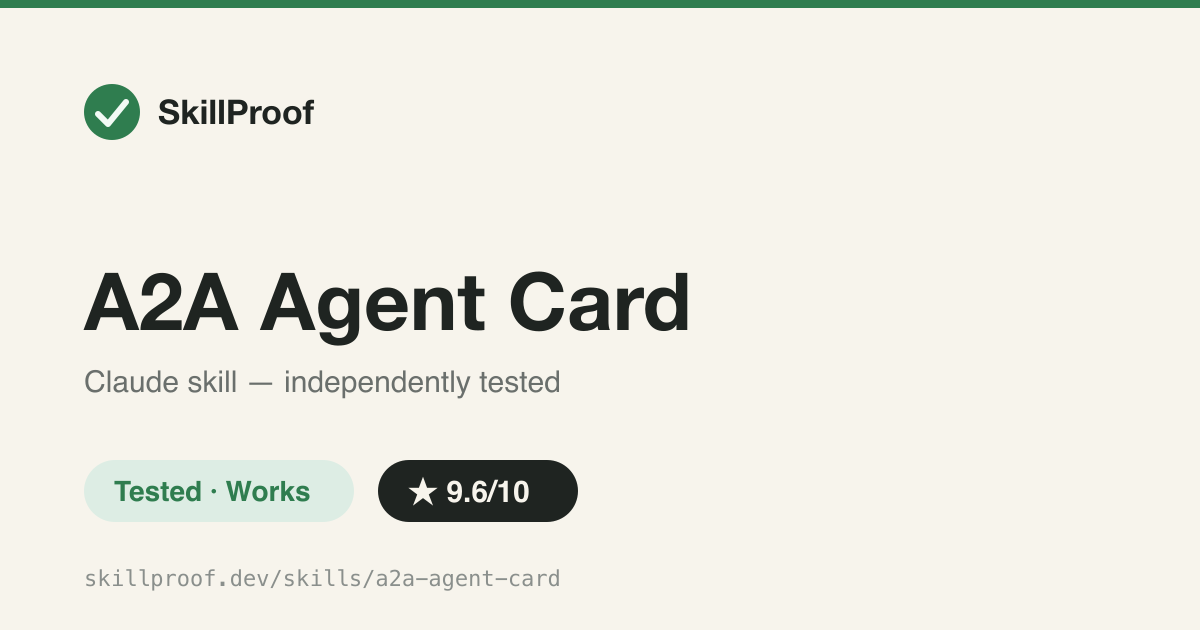 A2A Agent Card — Builds a spec-correct A2A Agent Card JSON by fetching the live protocol schema first.