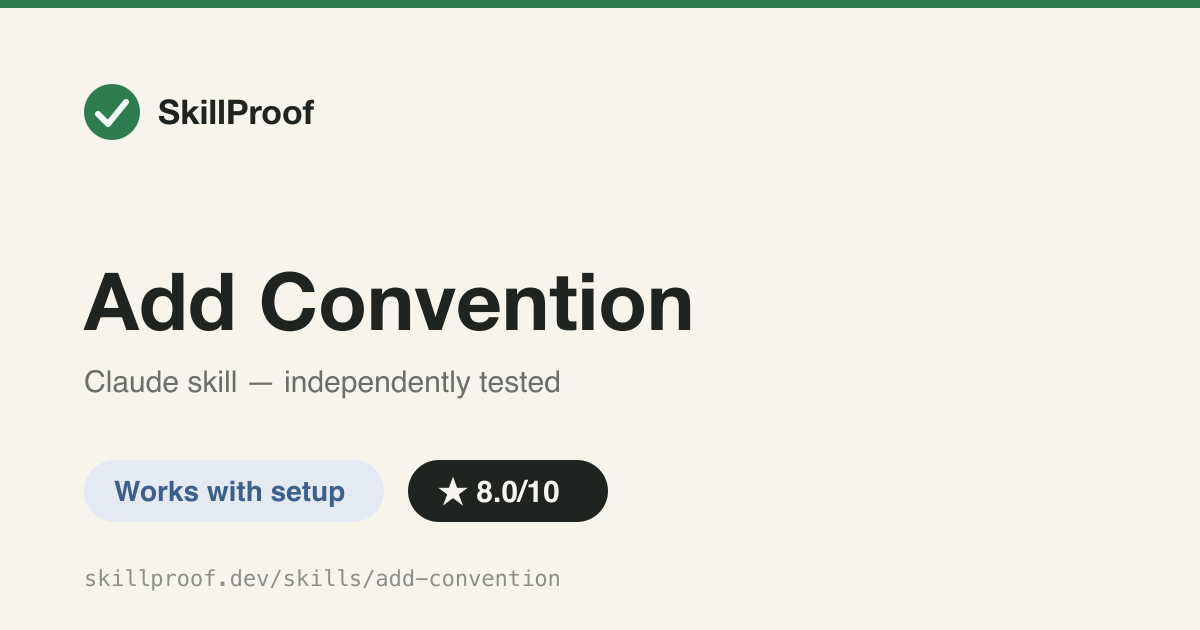 Add Convention — Gatekeeper for repo conventions: triages duplicates, routes to the right file