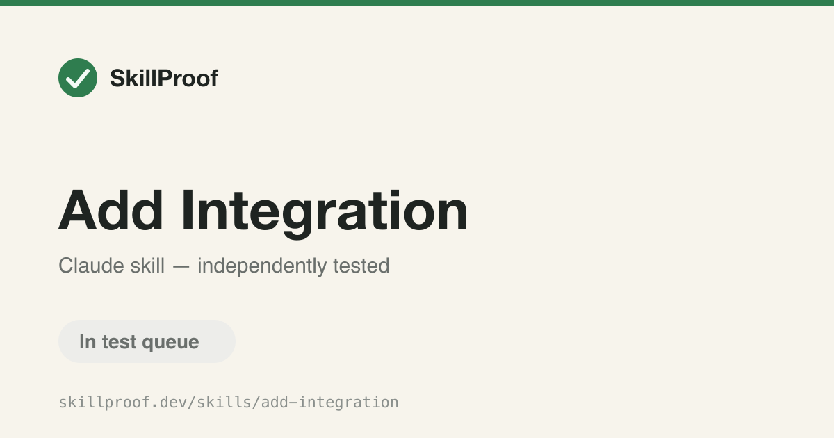 Add Integration — Adds MCP server integrations, connecting a custom tool or API via .mcp.json.