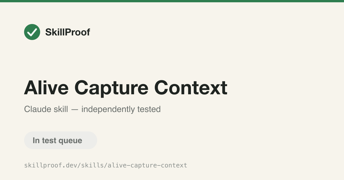 Alive Capture Context — Capture incoming emails, transcripts, screenshots, and research into the project's memory.
