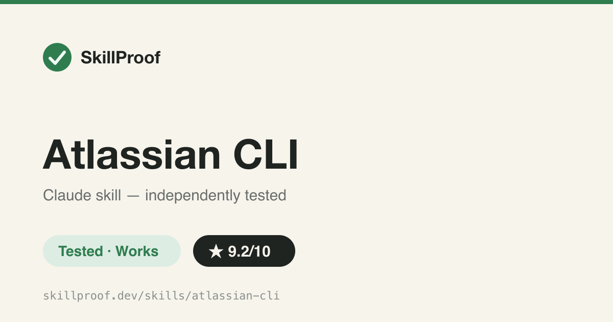 Atlassian CLI — Teaches Claude the correct modern acli syntax for Jira/Confluence so it stops inventing flags and skipping auth.