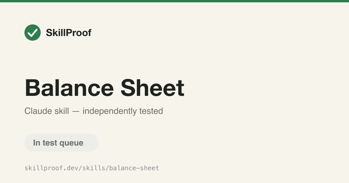 Balance Sheet — Retrieve a company's balance sheet — assets, liabilities, equity, net debt.