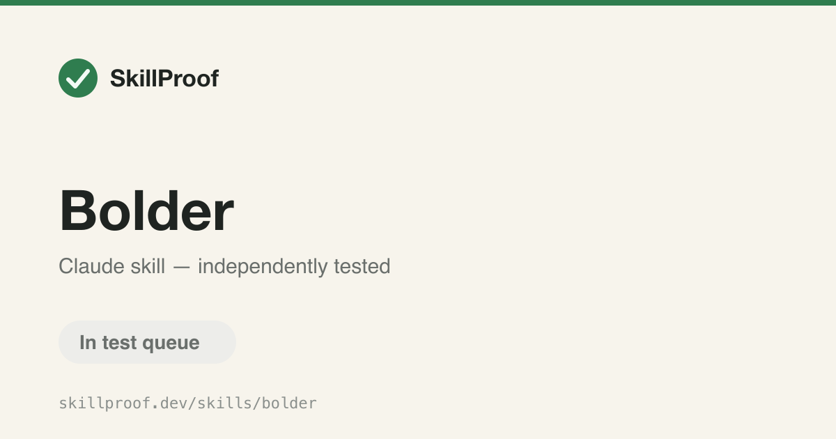 Bolder — Amplify a UI's personality with stronger layout variance, motion, and typography.