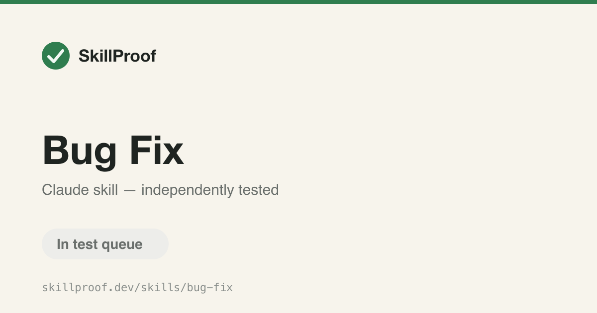 Bug Fix — Runs a structured bug-fix workflow producing a fix, regression test, and review gate.