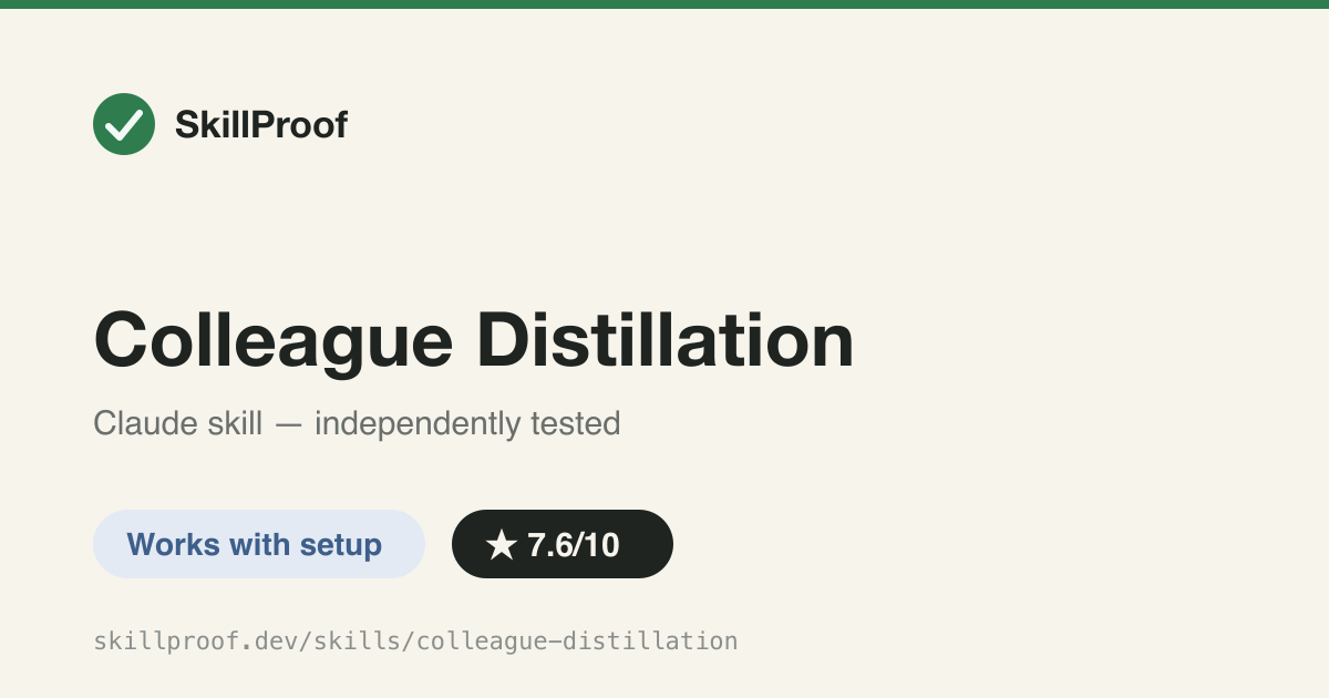 Colleague Distillation — Distills a coworker into a work+persona skill by pulling from live Slack, Jira, GHE, Confluence