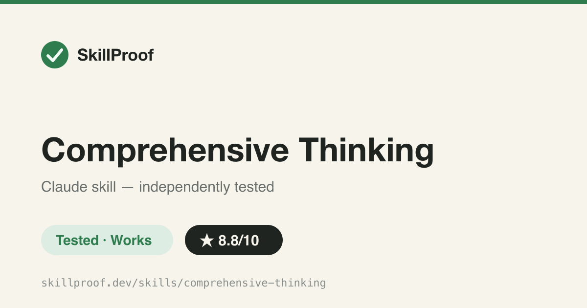 Comprehensive Thinking — Five-pass judgment framework for high-stakes, high-uncertainty decisions and root-cause calls.