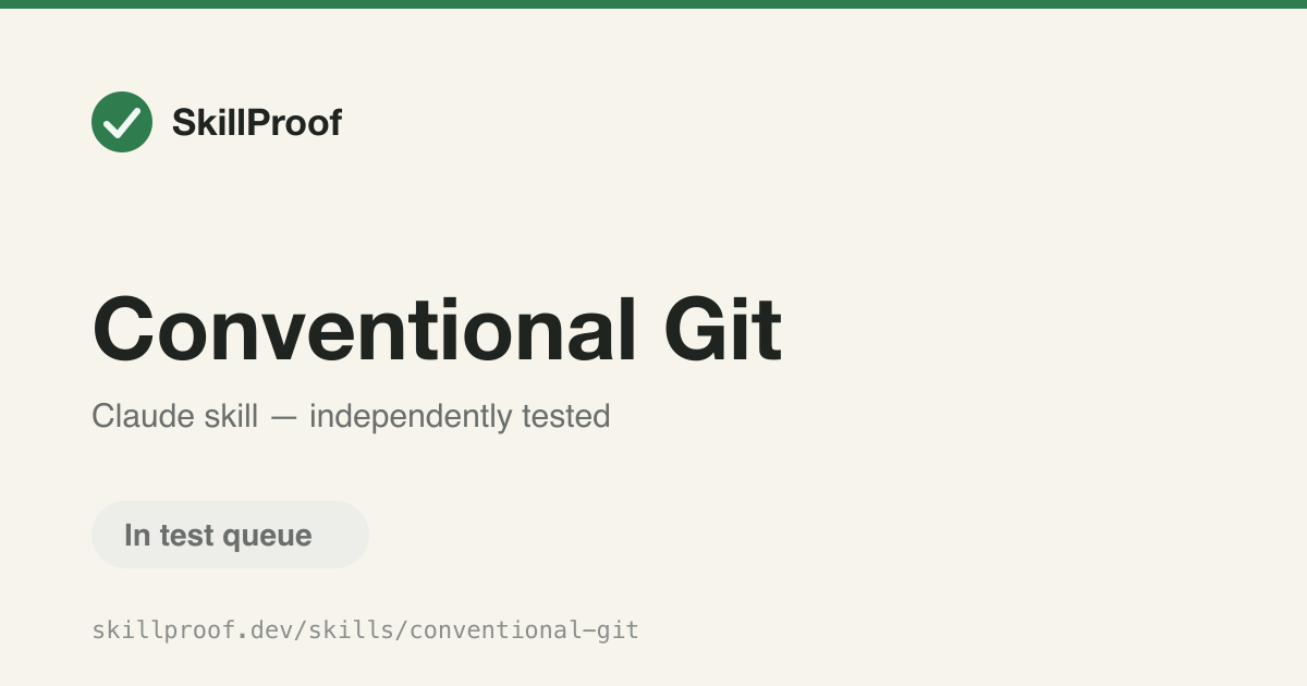 Conventional Git — Enforces Conventional Commits branch naming, worktree naming, and commit standards.