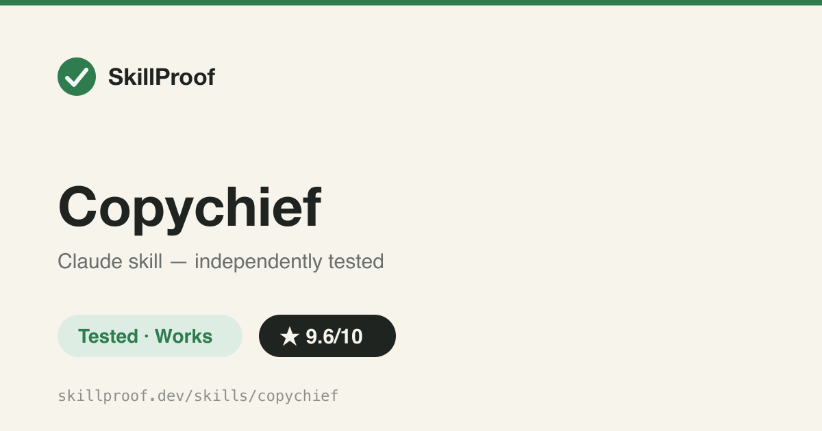 Copychief — Line-by-line direct-response copy review with a scored verdict, specific rewrites, and a kill list.