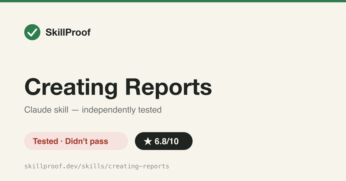 Creating Reports — Test-fixture stub skill for generating reports from data; not a shippable product skill