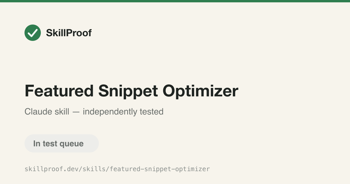 Featured Snippet Optimizer — Rewrites a ranking page's section to win a Google featured snippet for a keyword.