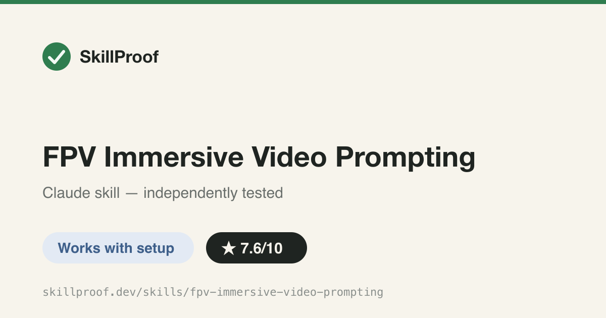 FPV Immersive Video Prompting — Turns a scene photo plus a target character/route count into a structured FPV image-to-video prompt with matching asset pack.