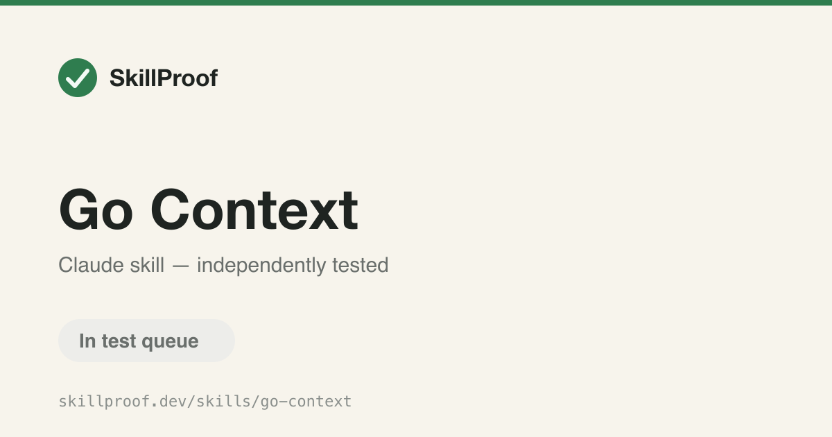 Go Context — Use context.Context correctly for cancellation, deadlines, and scoped values in Go.