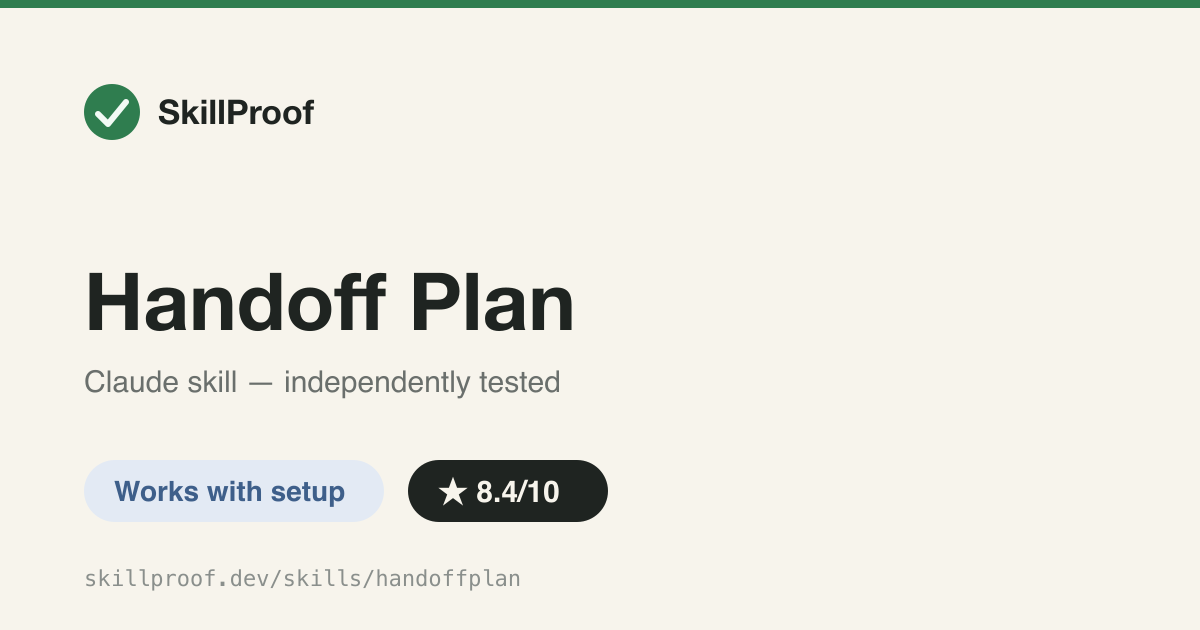 Handoff Plan — Mines a session into a handoff, then writes a phased, execution-ready plan for the next session
