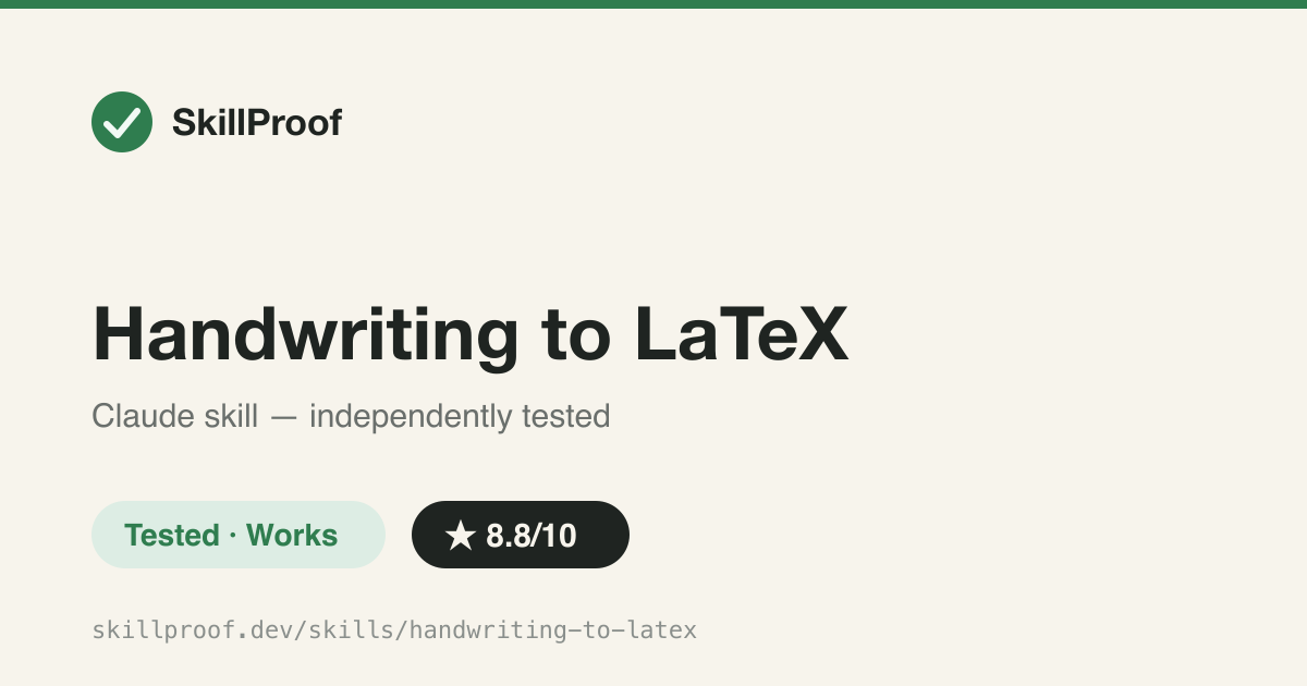 Handwriting to LaTeX — Converts photographed or scanned handwritten math notes into an Overleaf-ready .tex file.