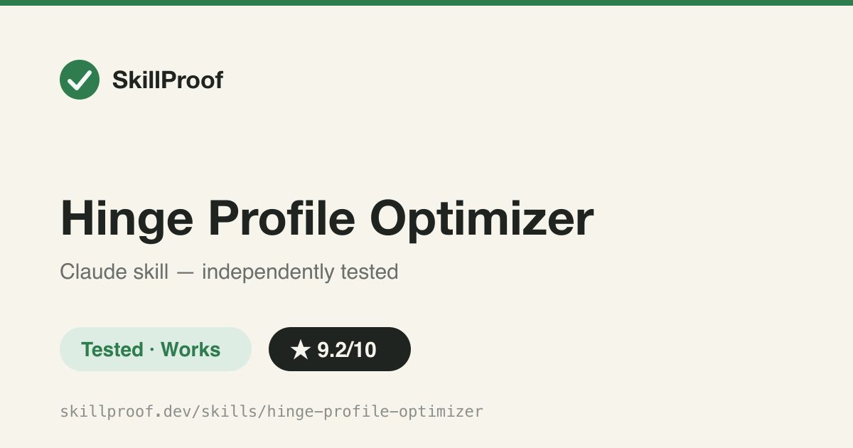 Hinge Profile Optimizer — Research-grounded Hinge profile rewrite: audit, discovery interview, market math, photo order, copy.