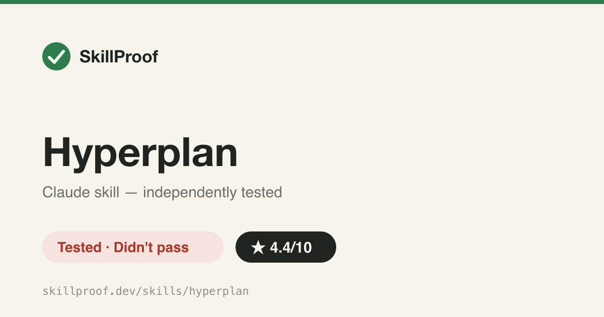 Hyperplan — Runs adversarial multi-agent debate to stress-test a plan before finalizing it.