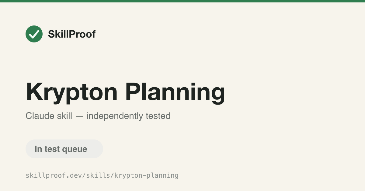 Krypton Planning — Turn a feature request or migration into an implementation plan with clear ownership.