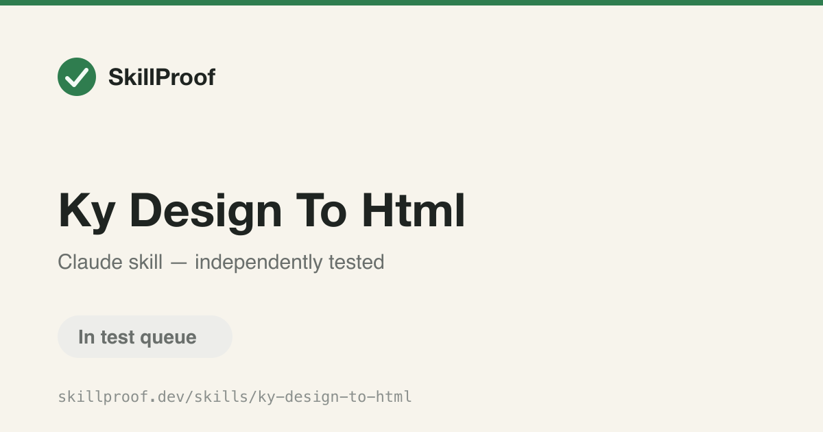 Ky Design To Html — Converts screenshots, Figma frames, or mockups into HTML/CSS with visual correction.