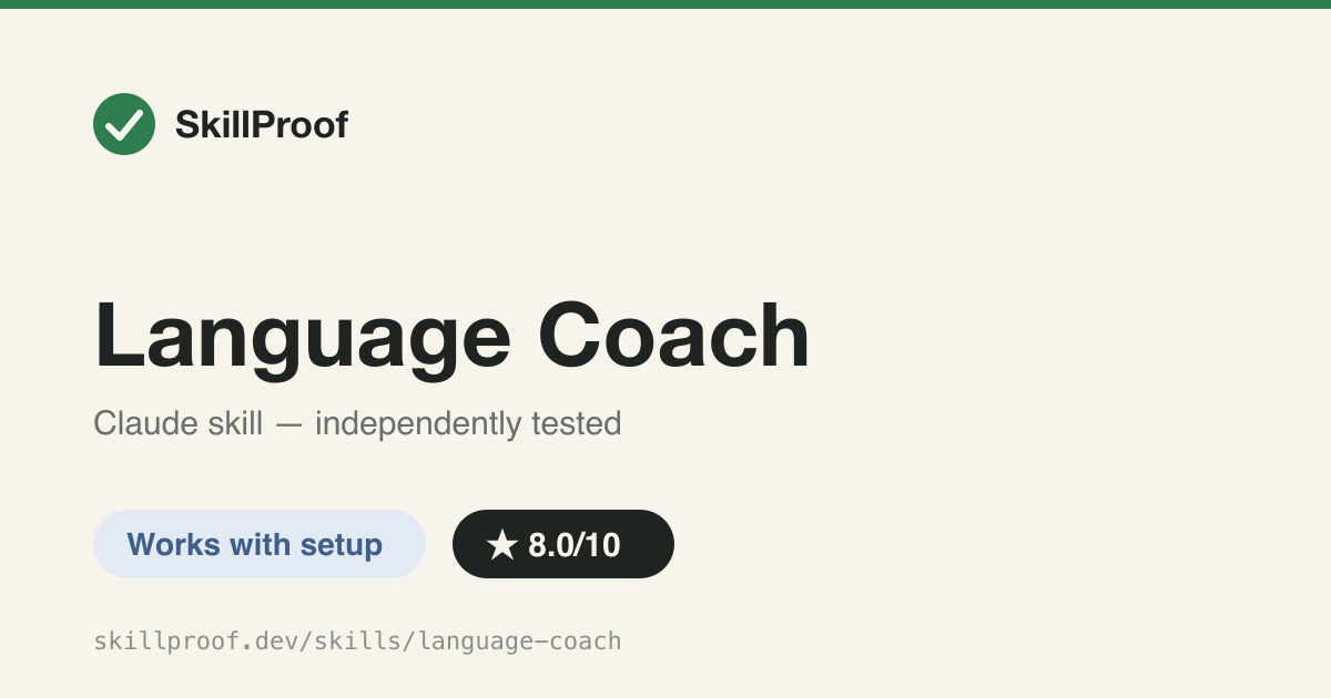 Language Coach — Always-on /language-coach command that persists native/target/style config and coaches every prompt.