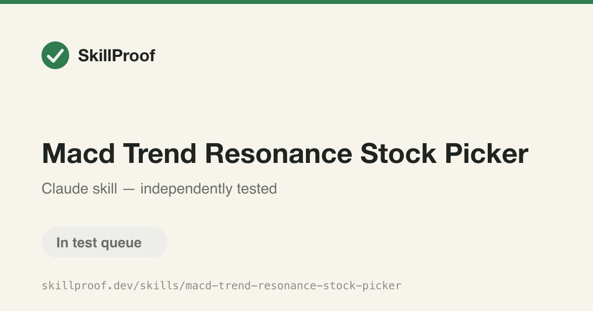 Macd Trend Resonance Stock Picker — Picks A-share stocks by combining moving-average trend with MACD rhythm signals.