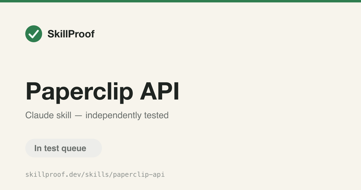 Paperclip API — Manages Paperclip AI agent companies, including tasks, hires, and heartbeats.