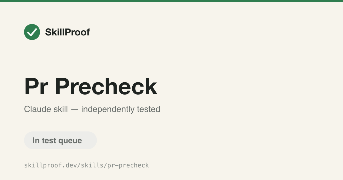 Pr Precheck — Checks a repo's PR history for prior attempts before opening a new pull request.
