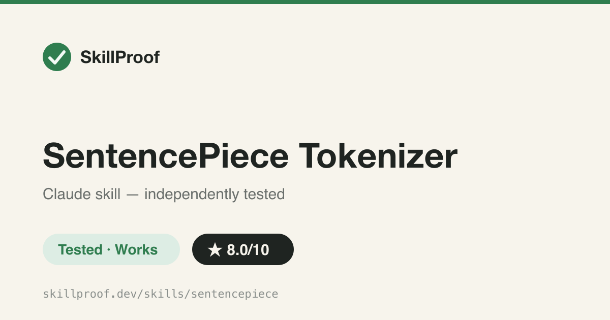 SentencePiece Tokenizer — Reference skill for training/using Google's language-independent BPE/Unigram tokenizer.