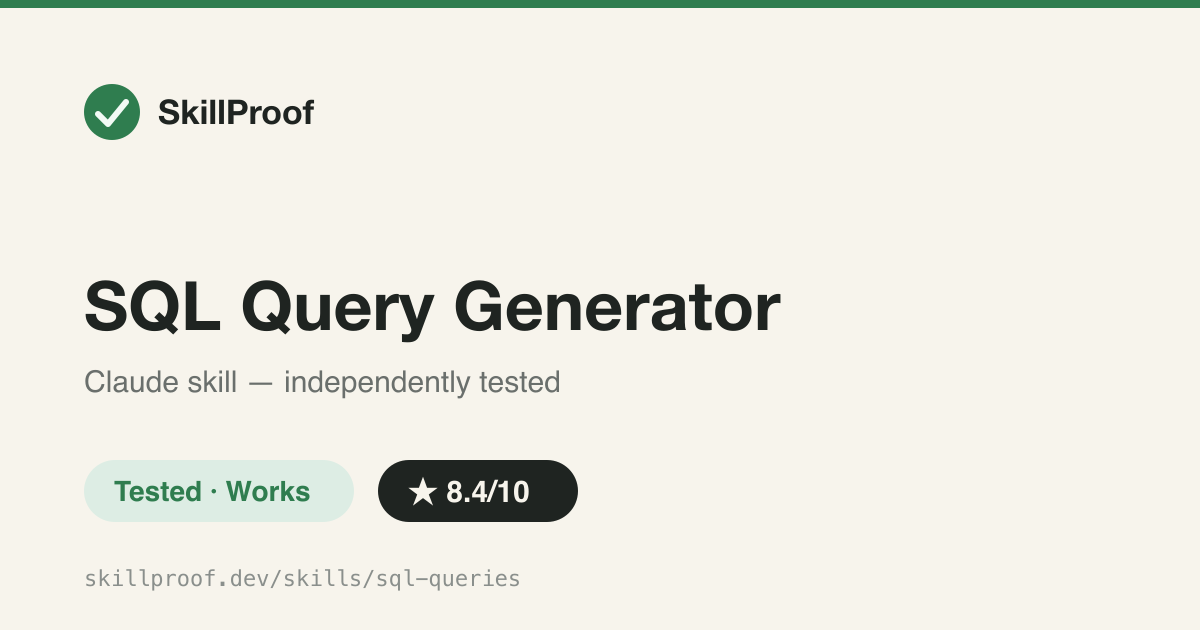 SQL Query Generator — Prompt-only SQL generator that always returns query + explanation + performance notes + test script for BigQuery/Postgres/MySQL/Snowflake — no schema-parsing tooling of its own.