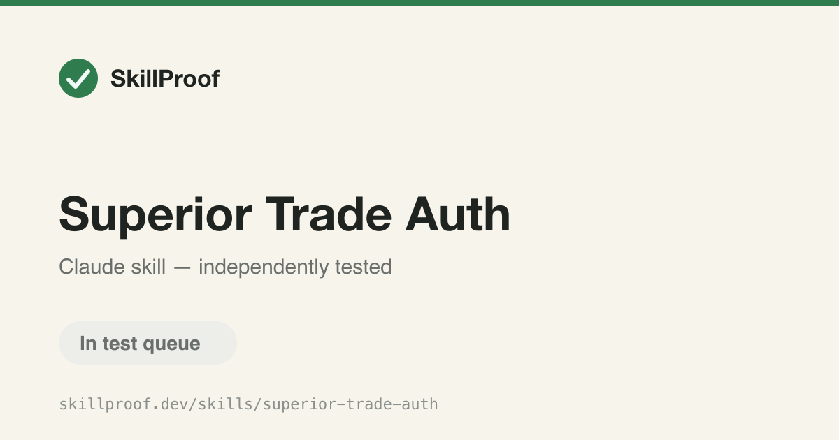 Superior Trade Auth — Requests and manages a Superior Trade API key for authenticating with api.superior.trade.